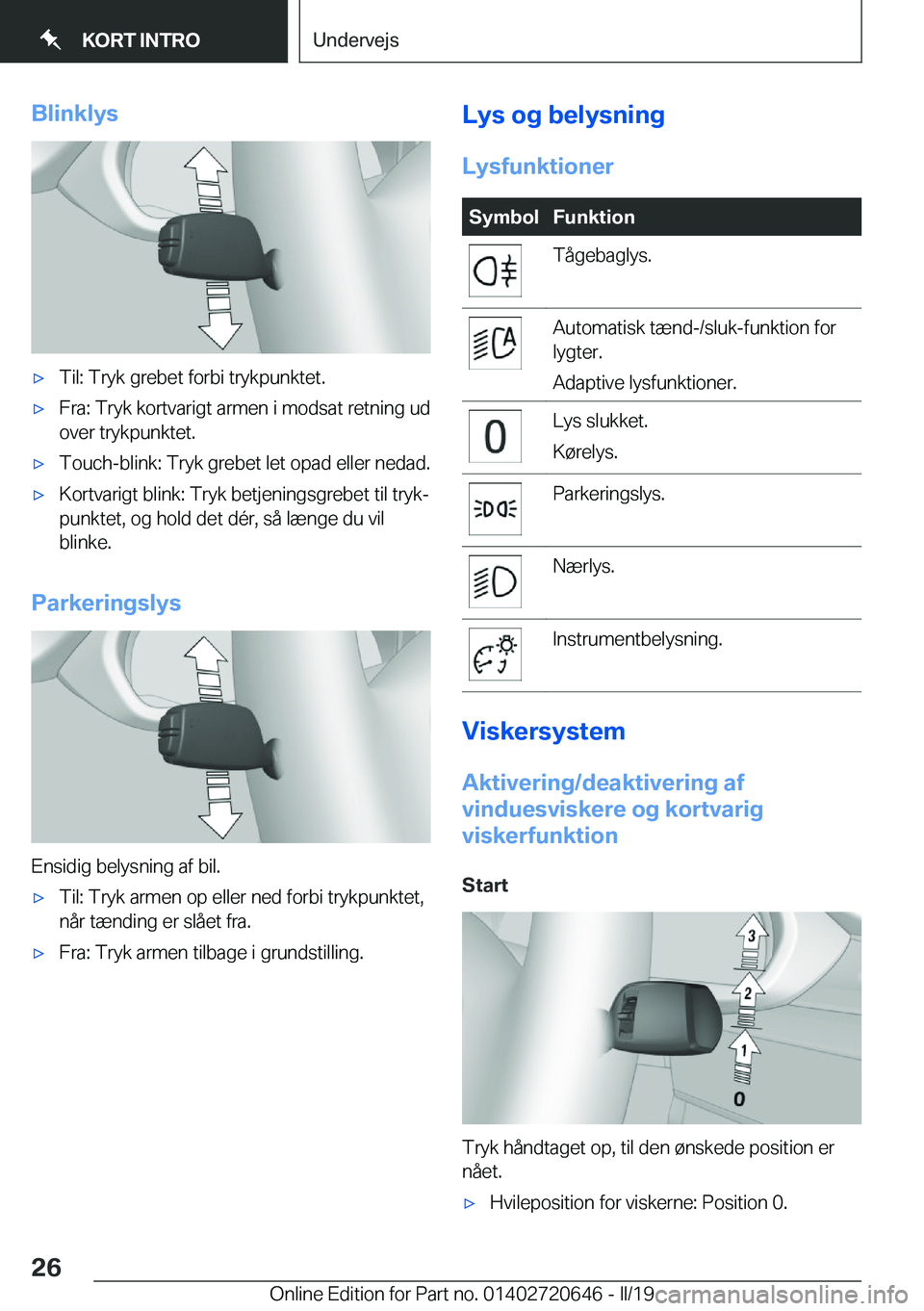 BMW M2 2020  InstruktionsbØger (in Danish) �B�l�i�n�k�l�y�s'x�T�i�l�:��T�r�y�k��g�r�e�b�e�t��f�o�r�b�i��t�r�y�k�p�u�n�k�t�e�t�.'x�F�r�a�:��T�r�y�k��k�o�r�t�v�a�r�i�g�t��a�r�m�e�n��i��m�o�d�s�a�t��r�e�t�n�i�n�g��u�d
�o�v�e�r�