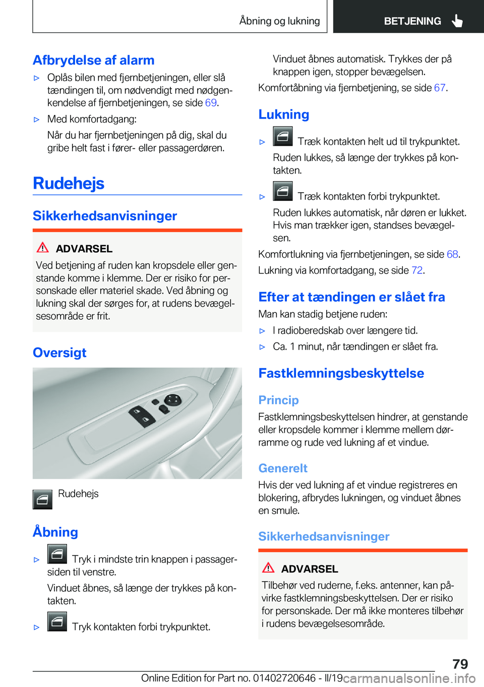 BMW M2 2020  InstruktionsbØger (in Danish) �A�f�b�r�y�d�e�l�s�e��a�f��a�l�a�r�m'x�O�p�l�å�s��b�i�l�e�n��m�e�d��f�j�e�r�n�b�e�t�j�e�n�i�n�g�e�n�,��e�l�l�e�r��s�l�å
�t�æ�n�d�i�n�g�e�n��t�i�l�,��o�m��n�