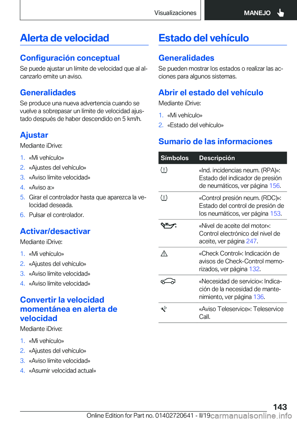 BMW M2 2020  Manuales de Empleo (in Spanish) �A�l�e�r�t�a��d�e��v�e�l�o�c�i�d�a�d
�C�o�n�f�i�g�u�r�a�c�i�