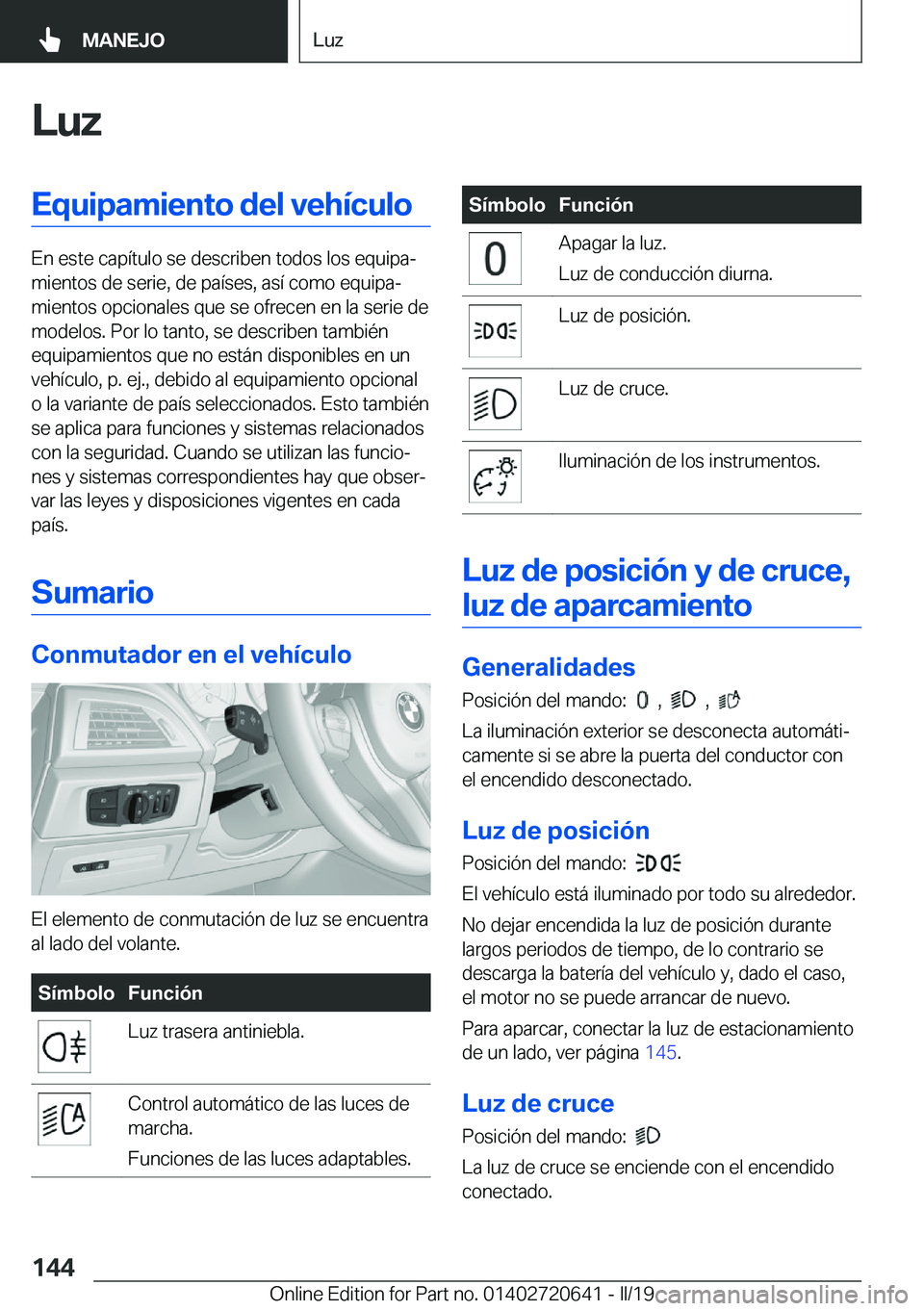 BMW M2 2020  Manuales de Empleo (in Spanish) �L�u�z�E�q�u�i�p�a�m�i�e�n�t�o��d�e�l��v�e�h�