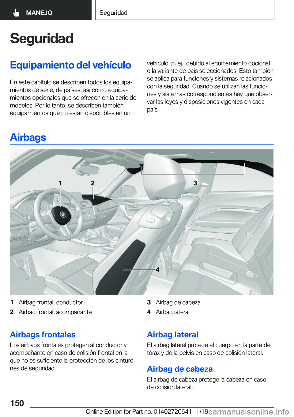 BMW M2 2020  Manuales de Empleo (in Spanish) �S�e�g�u�r�i�d�a�d�E�q�u�i�p�a�m�i�e�n�t�o��d�e�l��v�e�h�