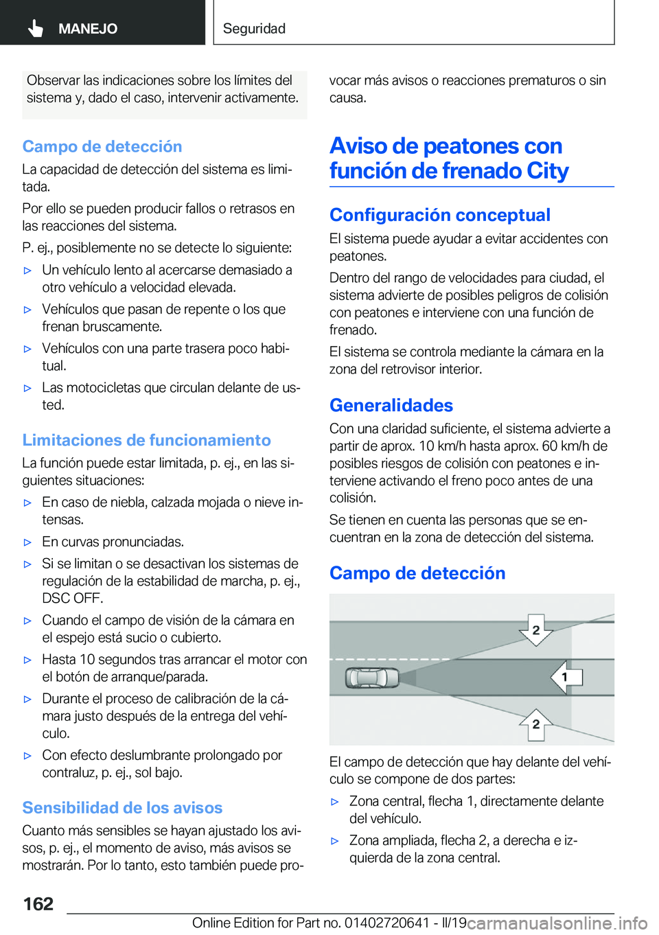 BMW M2 2020  Manuales de Empleo (in Spanish) �O�b�s�e�r�v�a�r��l�a�s��i�n�d�i�c�a�c�i�o�n�e�s��s�o�b�r�e��l�o�s��l�