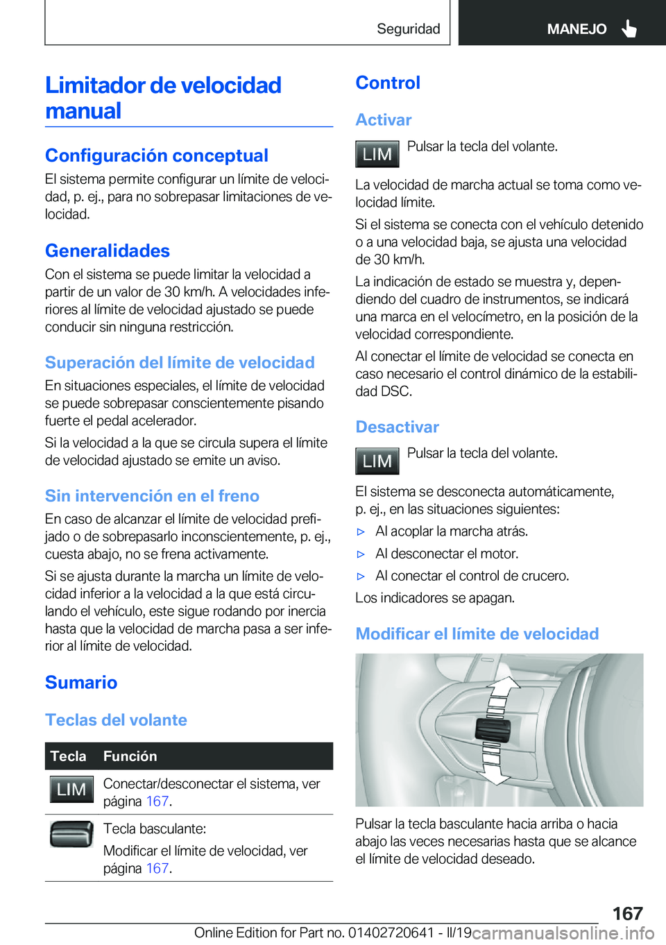 BMW M2 2020  Manuales de Empleo (in Spanish) �L�i�m�i�t�a�d�o�r��d�e��v�e�l�o�c�i�d�a�d�m�a�n�u�a�l
�C�o�n�f�i�g�u�r�a�c�i�