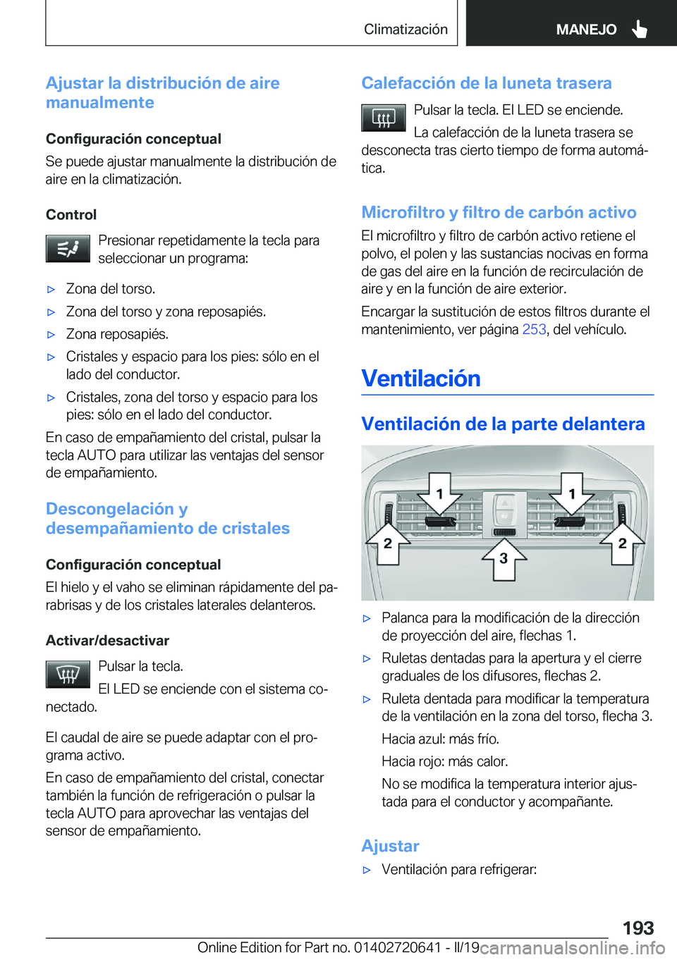 BMW M2 2020  Manuales de Empleo (in Spanish) �A�j�u�s�t�a�r��l�a��d�i�s�t�r�i�b�u�c�i�