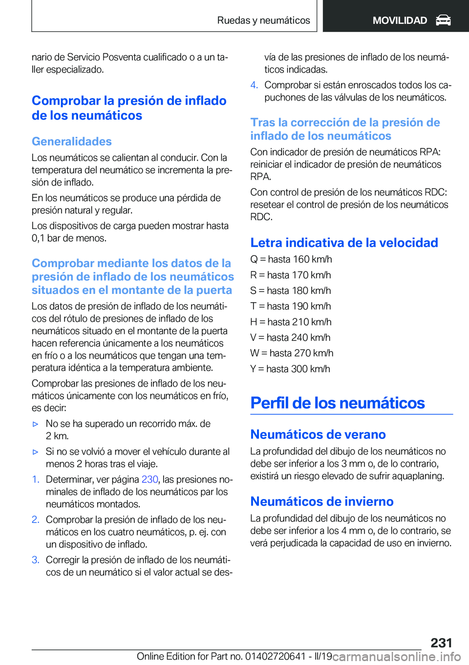 BMW M2 2020  Manuales de Empleo (in Spanish) �n�a�r�i�o��d�e��S�e�r�v�i�c�i�o��P�o�s�v�e�n�t�a��c�u�a�l�i�f�i�c�a�d�o��o��a��u�n��t�aª�l�l�e�r��e�s�p�e�c�i�a�l�i�z�a�d�o�.
�C�o�m�p�r�o�b�a�r��l�a��p�r�e�s�i�