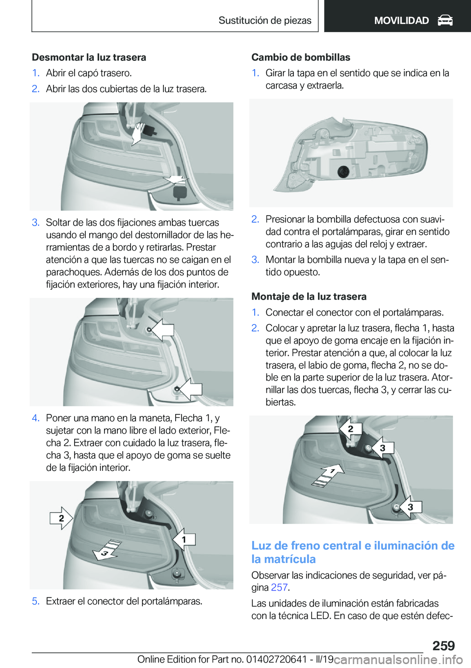BMW M2 2020  Manuales de Empleo (in Spanish) �D�e�s�m�o�n�t�a�r��l�a��l�u�z��t�r�a�s�e�r�a�1�.�A�b�r�i�r��e�l��c�a�p�