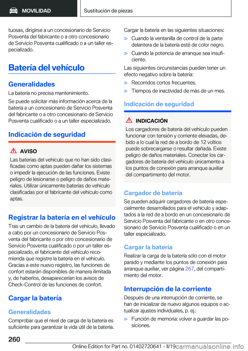 BMW M2 2020  Manuales de Empleo (in Spanish) �t�u�o�s�a�s�,��d�i�r�i�g�i�r�s�e��a��u�n��c�o�n�c�e�s�i�o�n�a�r�i�o��d�e��S�e�r�v�i�c�i�o
�P�o�s�v�e�n�t�a��d�e�l��f�a�b�r�i�c�a�n�t�e��o��a��o�t�r�o��c�o�n�c�e�s�i�o�n�a�r�i�o �d�e��S�e