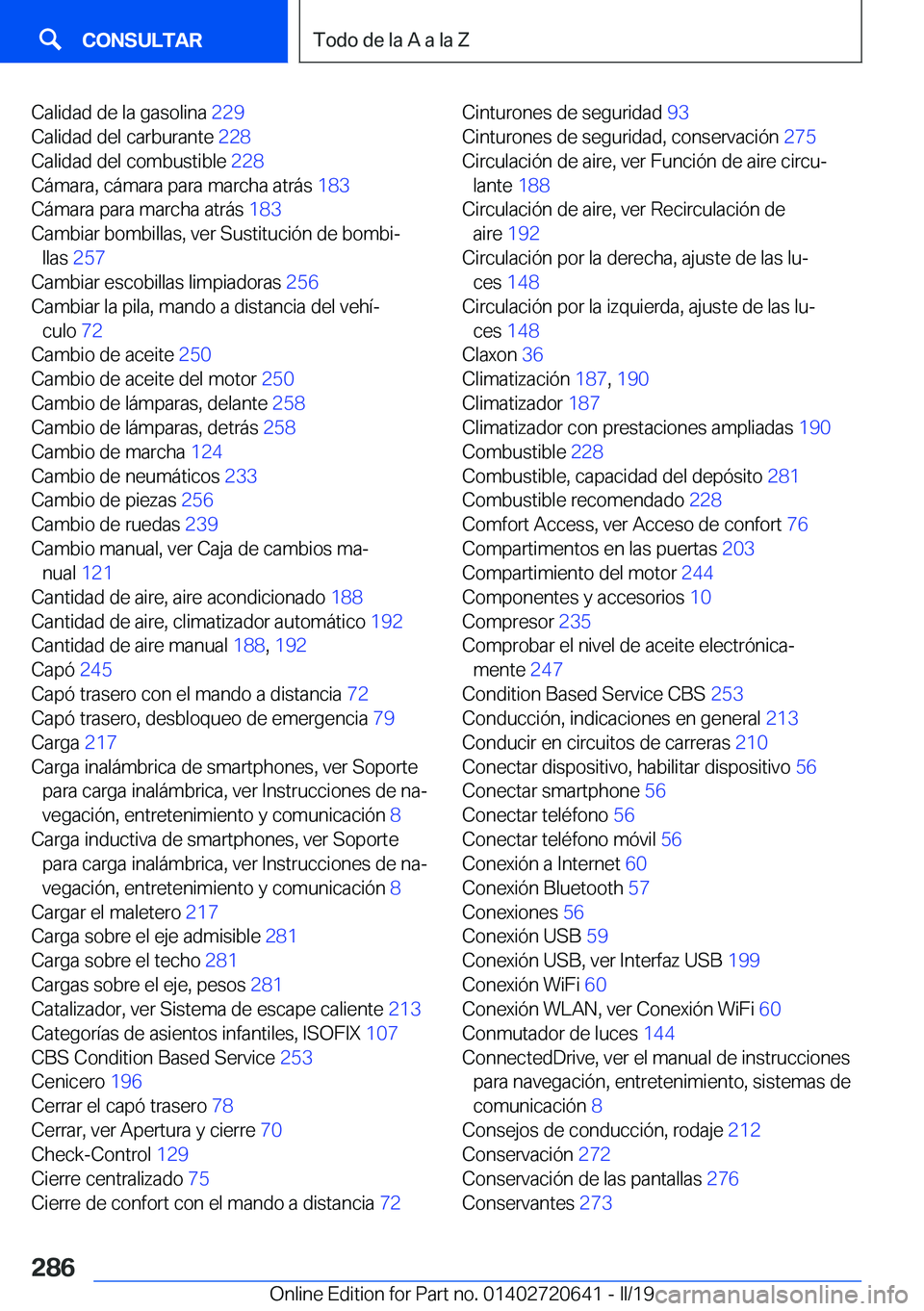 BMW M2 2020  Manuales de Empleo (in Spanish) �C�a�l�i�d�a�d��d�e��l�a��g�a�s�o�l�i�n�a��2�2�9�
�C�a�l�i�d�a�d��d�e�l��c�a�r�b�u�r�a�n�t�e� �2�2�8�
�C�a�l�i�d�a�d��d�e�l��c�o�m�b�u�s�t�i�b�l�e� �2�2�8�
�C�