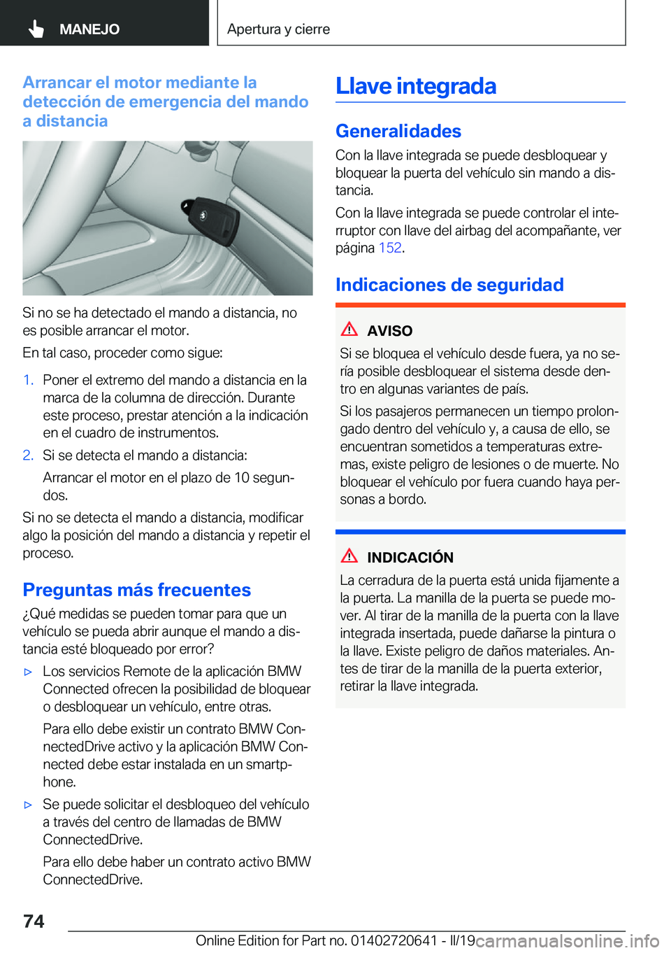 BMW M2 2020  Manuales de Empleo (in Spanish) �A�r�r�a�n�c�a�r��e�l��m�o�t�o�r��m�e�d�i�a�n�t�e��l�a
�d�e�t�e�c�c�i�