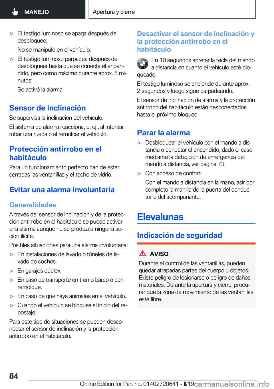 BMW M2 2020  Manuales de Empleo (in Spanish) x�E�l��t�e�s�t�i�g�o��l�u�m�i�n�o�s�o��s�e��a�p�a�g�a��d�e�s�p�u�