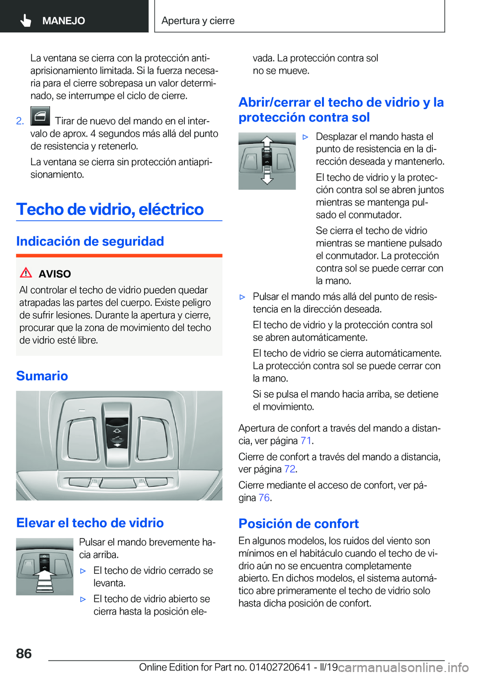 BMW M2 2020  Manuales de Empleo (in Spanish) �L�a��v�e�n�t�a�n�a��s�e��c�i�e�r�r�a��c�o�n��l�a��p�r�o�t�e�c�c�i�