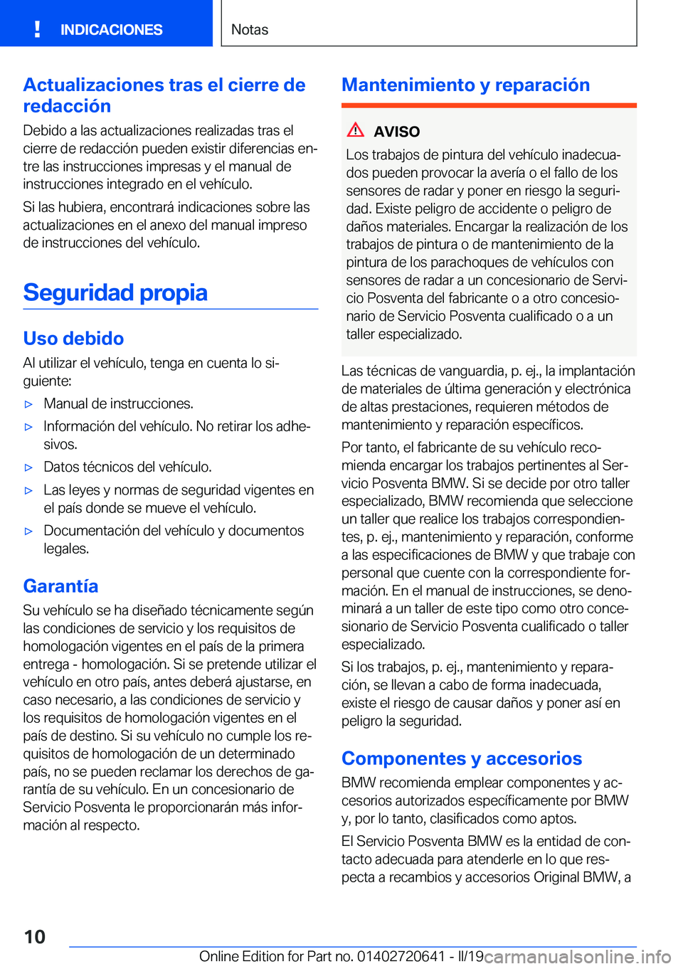 BMW M2 2020  Manuales de Empleo (in Spanish) �A�c�t�u�a�l�i�z�a�c�i�o�n�e�s��t�r�a�s��e�l��c�i�e�r�r�e��d�e
�r�e�d�a�c�c�i�