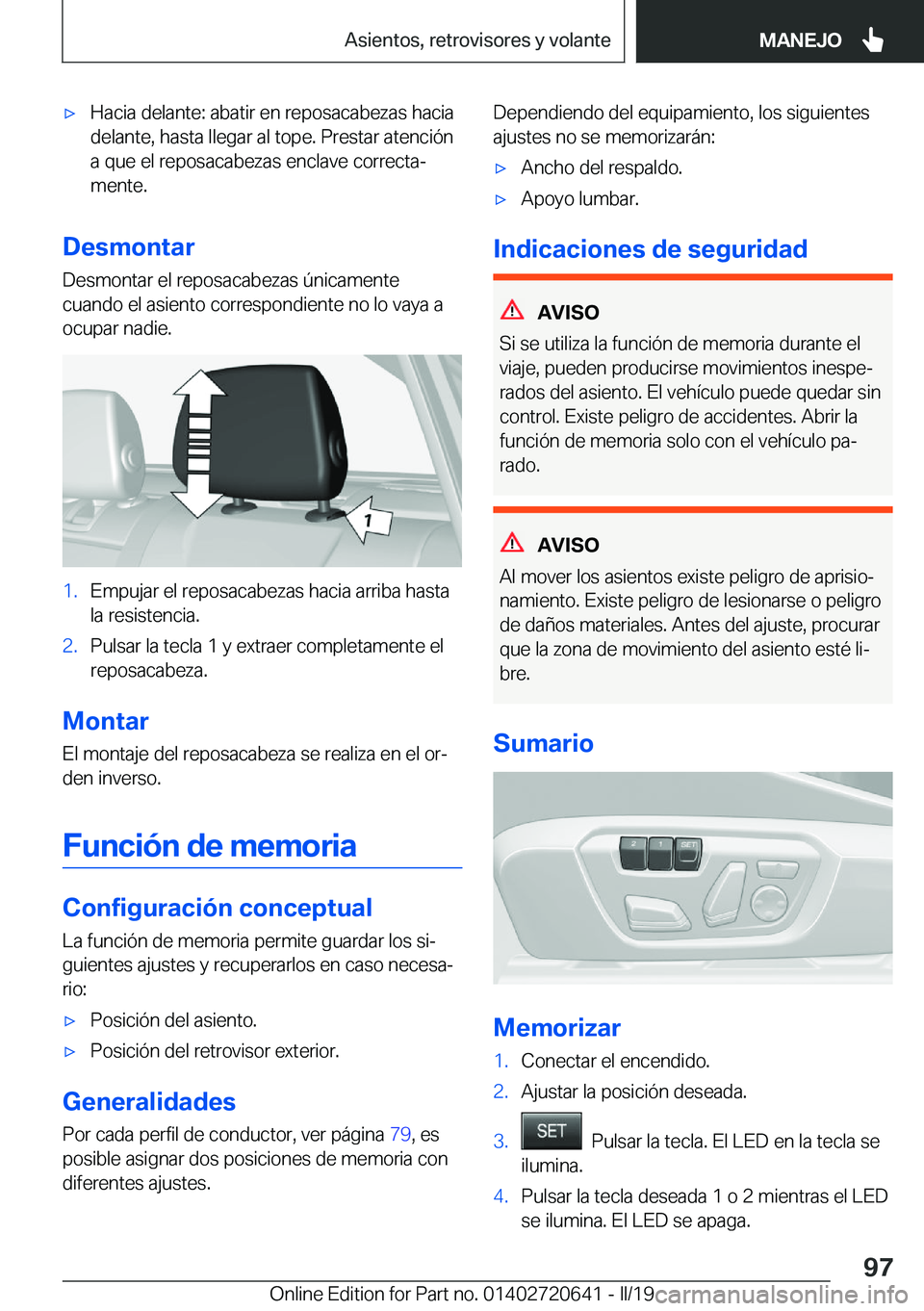 BMW M2 2020  Manuales de Empleo (in Spanish) x�H�a�c�i�a��d�e�l�a�n�t�e�:��a�b�a�t�i�r��e�n��r�e�p�o�s�a�c�a�b�e�z�a�s��h�a�c�i�a�d�e�l�a�n�t�e�,��h�a�s�t�a��l�l�e�g�a�r��a�l��t�o�p�e�.��P�r�e�s�t�a�r��a�t�e�n�c�i�