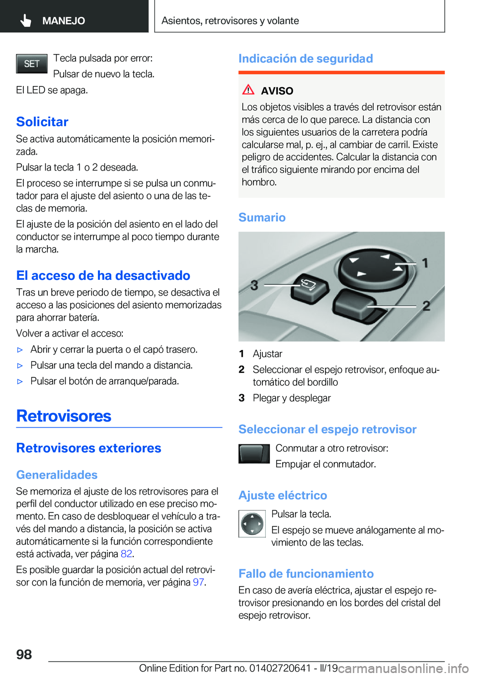 BMW M2 2020  Manuales de Empleo (in Spanish) �T�e�c�l�a��p�u�l�s�a�d�a��p�o�r��e�r�r�o�r�:
�P�u�l�s�a�r��d�e��n�u�e�v�o��l�a��t�e�c�l�a�.
�E�l��L�E�D��s�e��a�p�a�g�a�.
�S�o�l�i�c�i�t�a�r
�S�e��a�c�t�i�v�a��a�u�t�o�m�