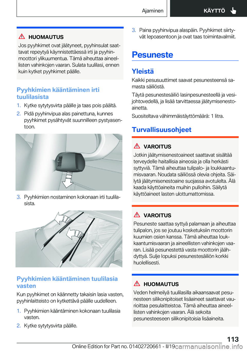 BMW M2 2020  Omistajan Käsikirja (in Finnish) �H�U�O�M�A�U�T�U�S
�J�o�s��p�y�y�h�k�i�m�e�t��o�v�a�t��j�