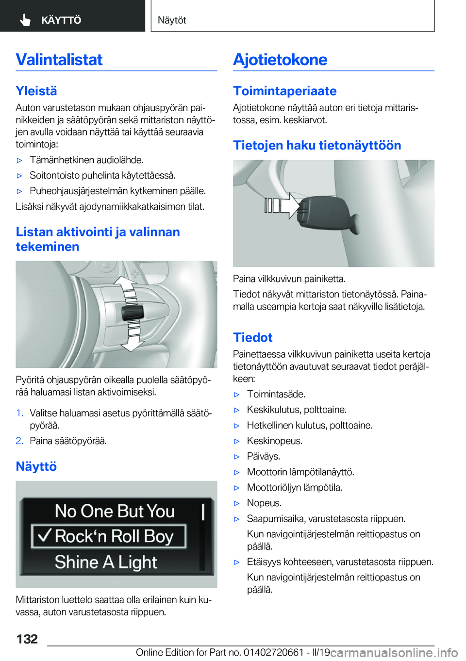BMW M2 2020  Omistajan Käsikirja (in Finnish) �V�a�l�i�n�t�a�l�i�s�t�a�t
�Y�l�e�i�s�t�