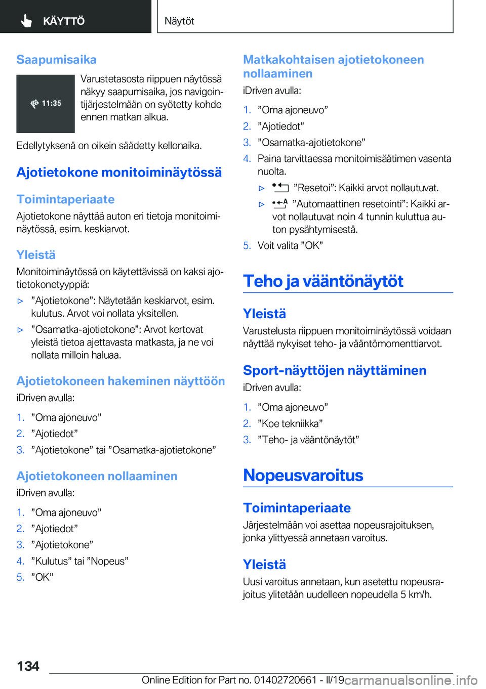 BMW M2 2020  Omistajan Käsikirja (in Finnish) �S�a�a�p�u�m�i�s�a�i�k�a�V�a�r�u�s�t�e�t�a�s�o�s�t�a��r�i�i�p�p�u�e�n��n�