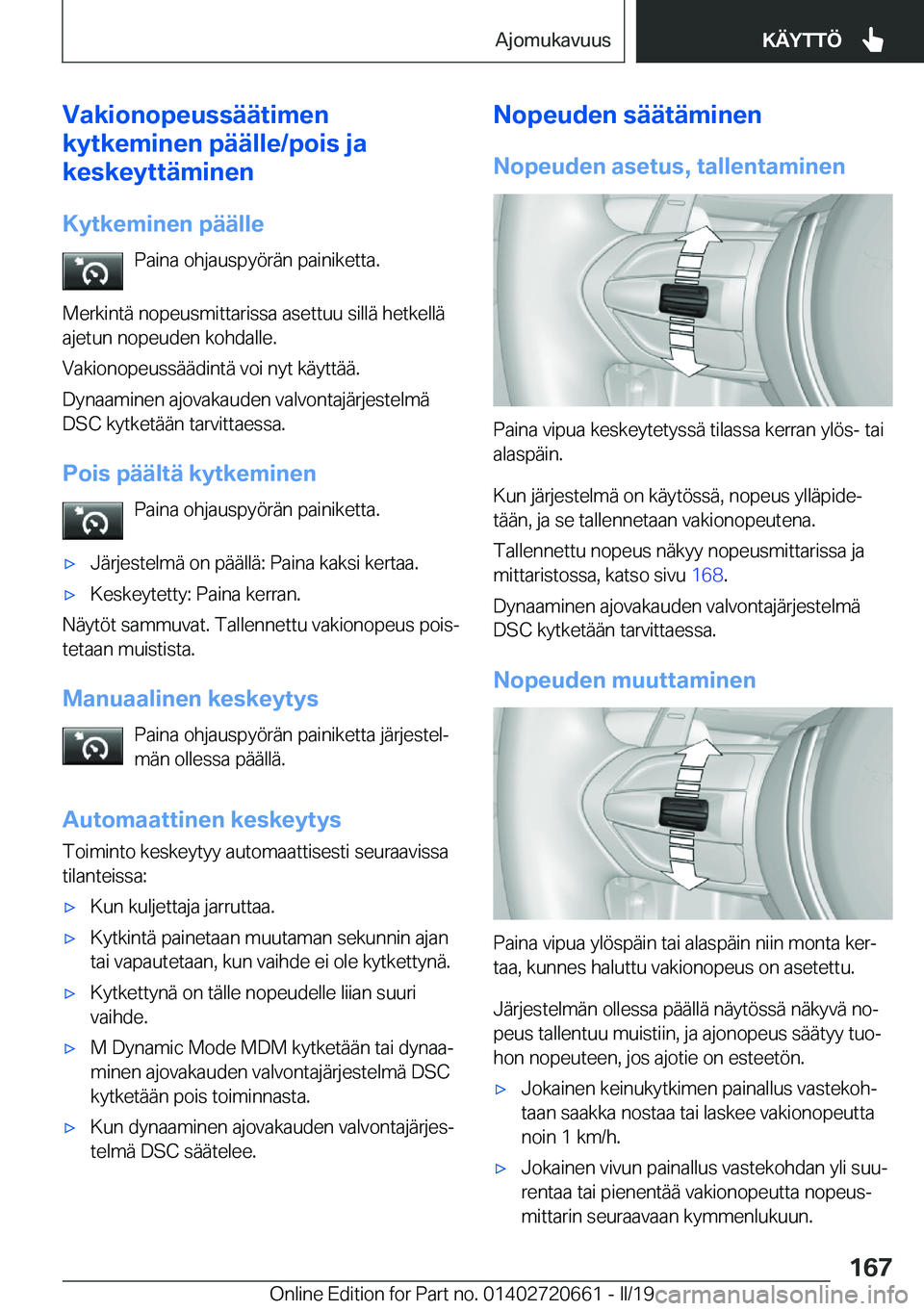 BMW M2 2020  Omistajan Käsikirja (in Finnish) �V�a�k�i�o�n�o�p�e�u�s�s�