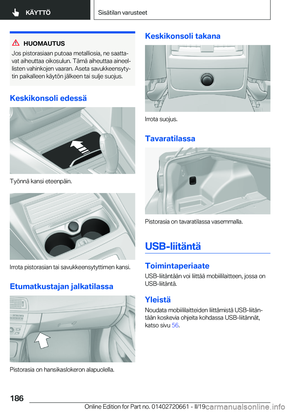 BMW M2 2020  Omistajan Käsikirja (in Finnish) �H�U�O�M�A�U�T�U�S
�J�o�s��p�i�s�t�o�r�a�s�i�a�a�n��p�u�t�o�a�a��m�e�t�a�l�l�i�o�s�i�a�,��n�e��s�a�a�t�t�aj �v�a�t��a�i�h�e�u�t�t�a�a��o�i�k�o�s�u�l�u�n�.��T�