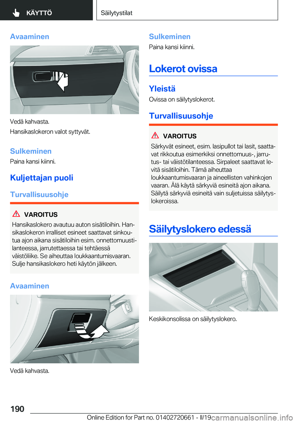BMW M2 2020  Omistajan Käsikirja (in Finnish) �A�v�a�a�m�i�n�e�n
�V�e�d�