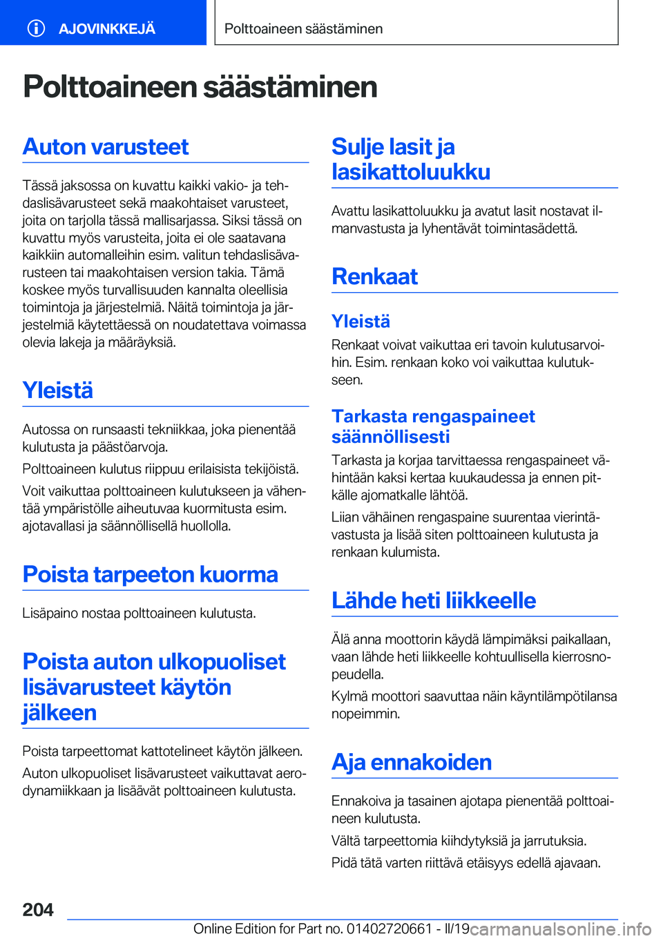 BMW M2 2020  Omistajan Käsikirja (in Finnish) �P�o�l�t�t�o�a�i�n�e�e�n��s�