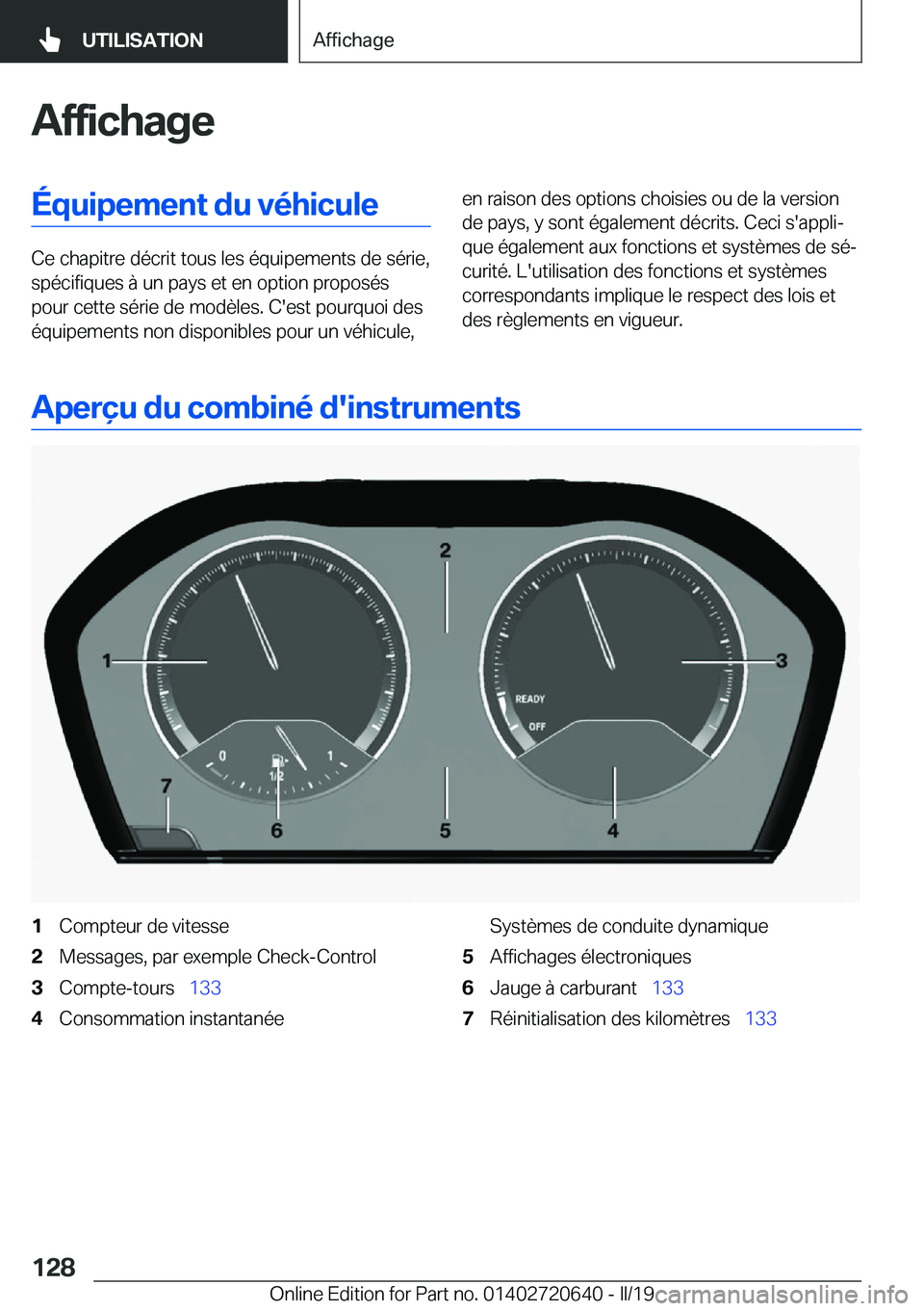 BMW M2 2020  Notices Demploi (in French) �A�f�f�i�c�h�a�g�e�É�q�u�i�p�e�m�e�n�t��d�u��v�é�h�i�c�u�l�e
�C�e��c�h�a�p�i�t�r�e��d�é�c�r�i�t��t�o�u�s��l�e�s��é�q�u�i�p�e�m�e�n�t�s��d�e��s�é�r�i�e�,�s�p�é�c�i�f�i�q�u�e�s��