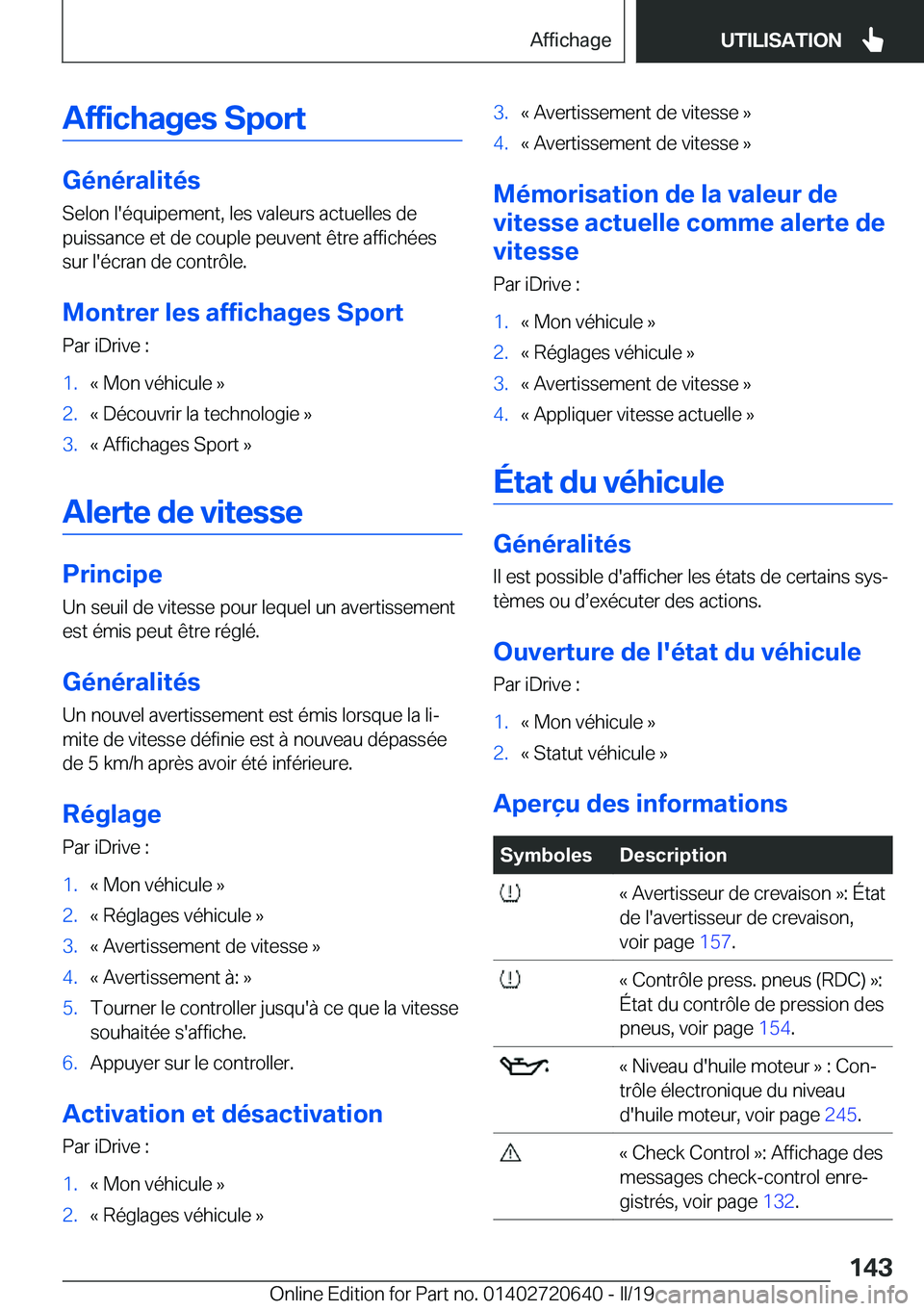 BMW M2 2020  Notices Demploi (in French) �A�f�f�i�c�h�a�g�e�s��S�p�o�r�t
�G�é�n�é�r�a�l�i�t�é�s�S�e�l�o�n��l�'�é�q�u�i�p�e�m�e�n�t�,��l�e�s��v�a�l�e�u�r�s��a�c�t�u�e�l�l�e�s��d�e
�p�u�i�s�s�a�n�c�e��e�t��d�e��c�o�u�p�l�e��p