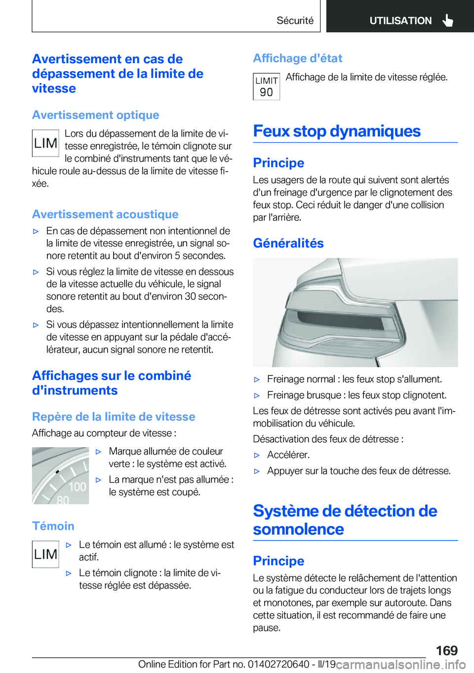 BMW M2 2020  Notices Demploi (in French) �A�v�e�r�t�i�s�s�e�m�e�n�t��e�n��c�a�s��d�e
�d�é�p�a�s�s�e�m�e�n�t��d�e��l�a��l�i�m�i�t�e��d�e
�v�i�t�e�s�s�e
�A�v�e�r�t�i�s�s�e�m�e�n�t��o�p�t�i�q�u�e �L�o�r�s��d�u��d�é�p�a�s�s�e�m�e�n�t