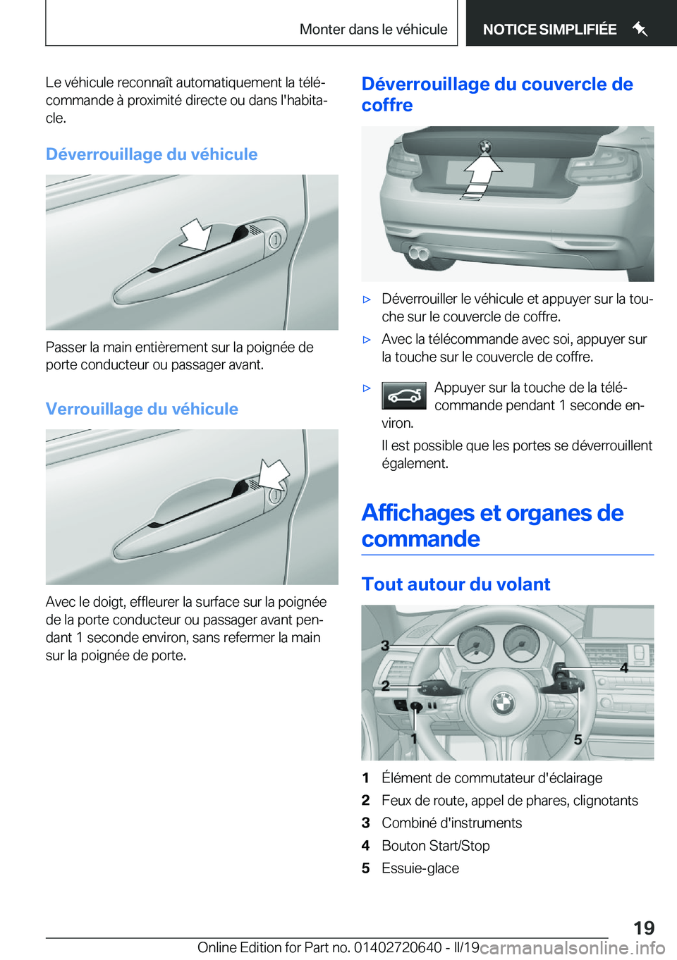 BMW M2 2020  Notices Demploi (in French) �L�e��v�é�h�i�c�u�l�e��r�e�c�o�n�n�a�î�t��a�u�t�o�m�a�t�i�q�u�e�m�e�n�t��l�a��t�é�l�éj�c�o�m�m�a�n�d�e��
