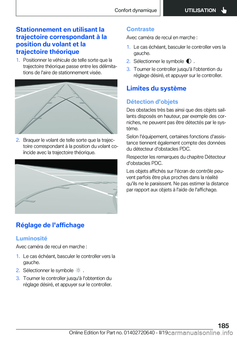 BMW M2 2020  Notices Demploi (in French) �S�t�a�t�i�o�n�n�e�m�e�n�t��e�n��u�t�i�l�i�s�a�n�t��l�a
�t�r�a�j�e�c�t�o�i�r�e��c�o�r�r�e�s�p�o�n�d�a�n�t��