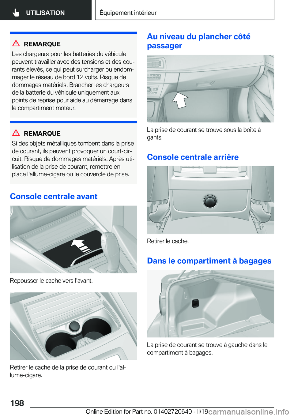 BMW M2 2020  Notices Demploi (in French) �R�E�M�A�R�Q�U�E
�L�e�s��c�h�a�r�g�e�u�r�s��p�o�u�r��l�e�s��b�a�t�t�e�r�i�e�s��d�u��v�é�h�i�c�u�l�e �p�e�u�v�e�n�t��t�r�a�v�a�i�l�l�e�r��a�v�e�c��d�e�s��t�e�n�s�i�o�n�s��e�t��d�e�s��c�o�