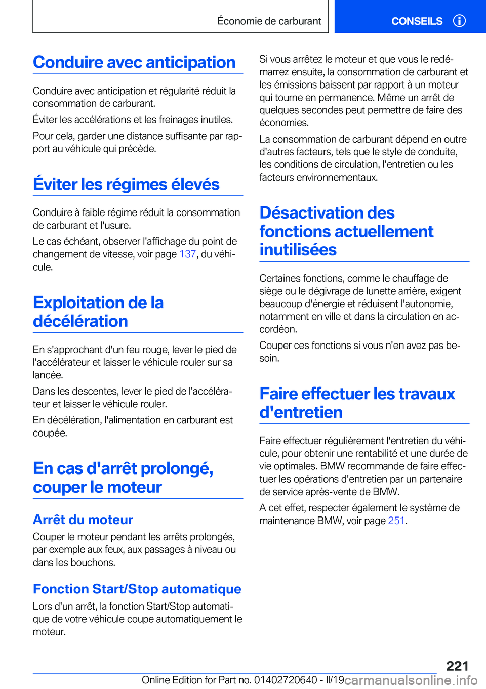 BMW M2 2020  Notices Demploi (in French) �C�o�n�d�u�i�r�e��a�v�e�c��a�n�t�i�c�i�p�a�t�i�o�n
�C�o�n�d�u�i�r�e��a�v�e�c��a�n�t�i�c�i�p�a�t�i�o�n��e�t��r�é�g�u�l�a�r�i�t�é��r�é�d�u�i�t��l�a
�c�o�n�s�o�m�m�a�t�i�o�n��d�e��c�a�r�b�u�