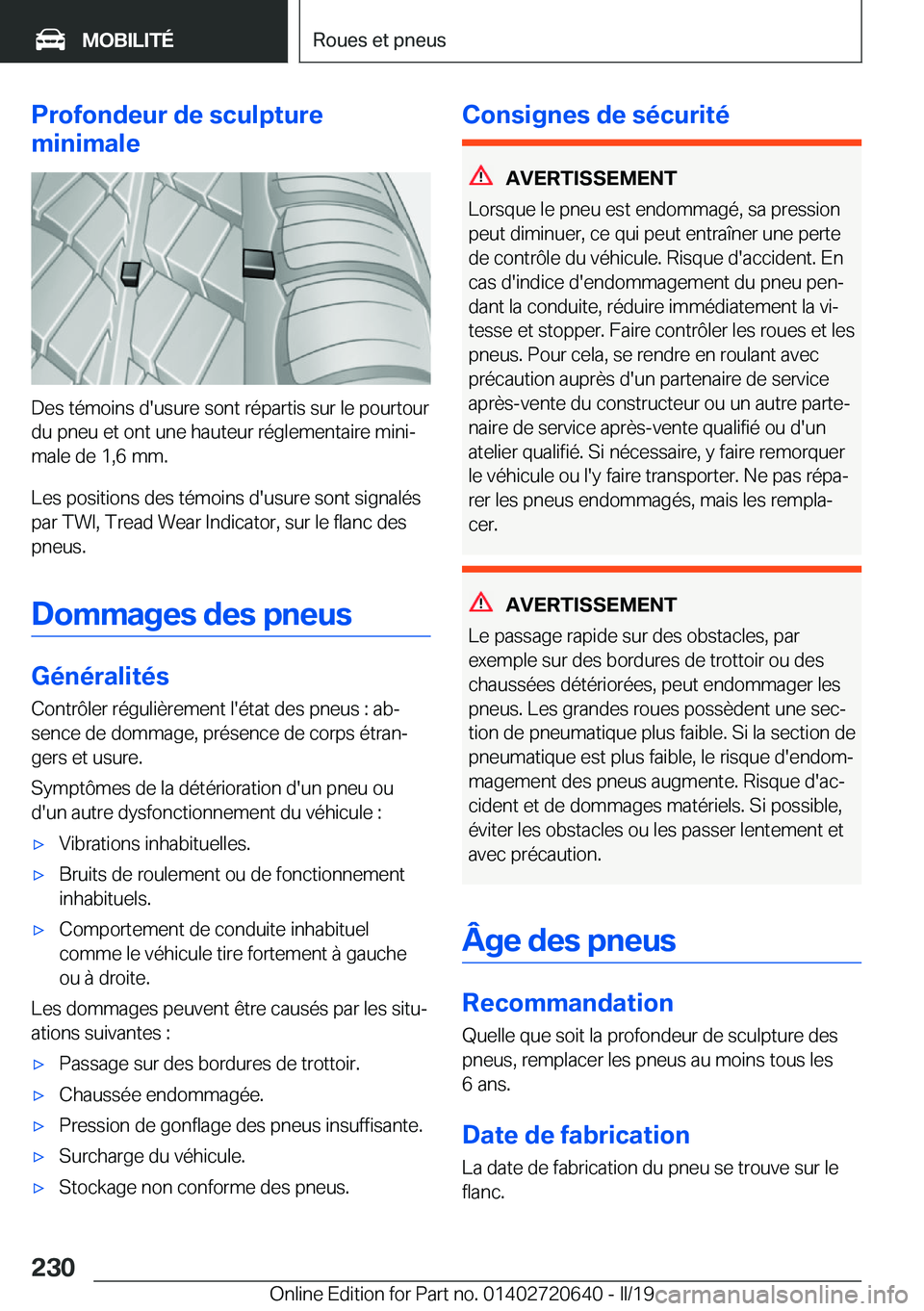BMW M2 2020  Notices Demploi (in French) �P�r�o�f�o�n�d�e�u�r��d�e��s�c�u�l�p�t�u�r�e
�m�i�n�i�m�a�l�e
�D�e�s��t�é�m�o�i�n�s��d�'�u�s�u�r�e��s�o�n�t��r�é�p�a�r�t�i�s��s�u�r��l�e��p�o�u�r�t�o�u�r �d�u��p�n�e�u��e�t��o�n�t��