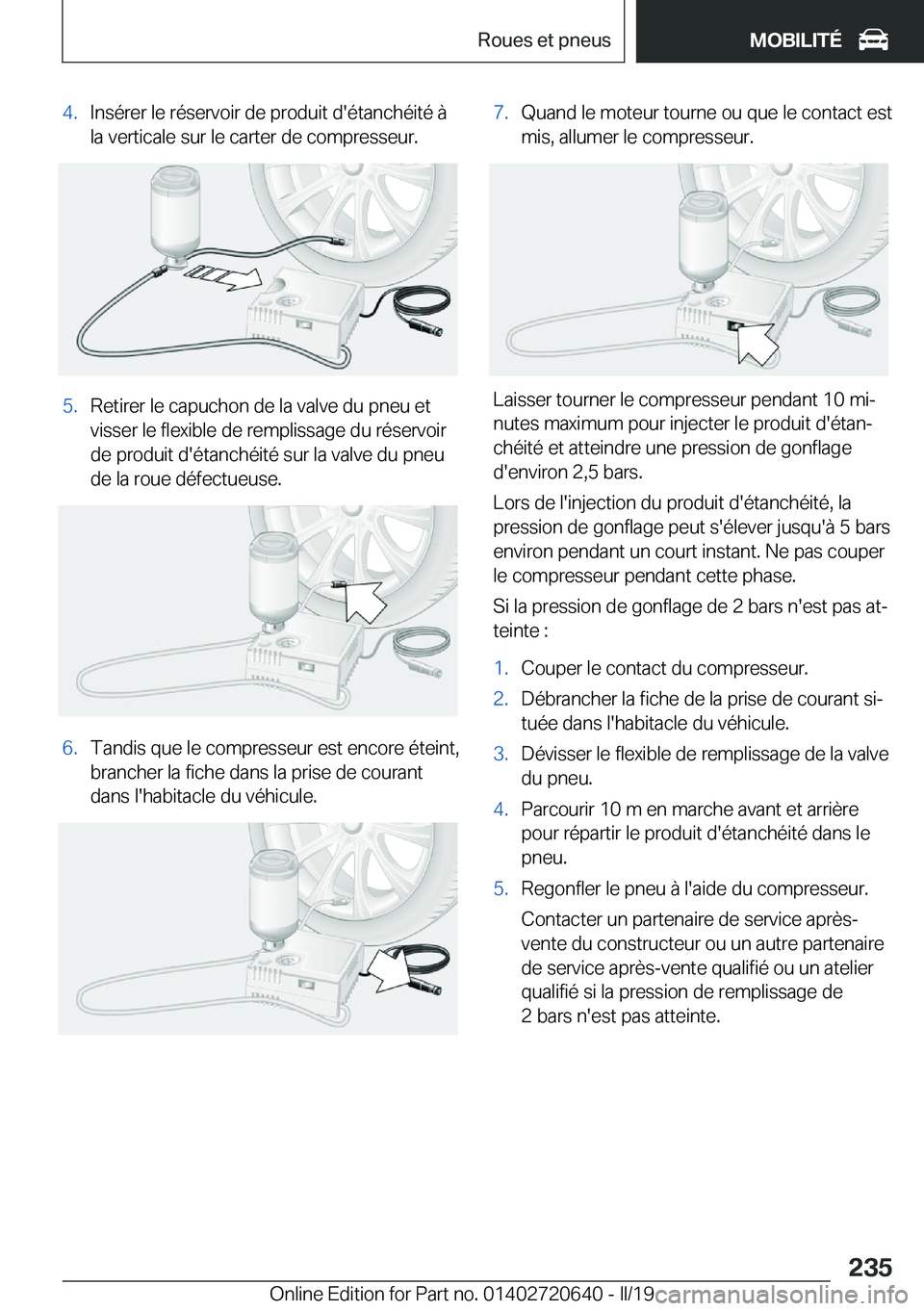 BMW M2 2020  Notices Demploi (in French) �4�.�I�n�s�é�r�e�r��l�e��r�é�s�e�r�v�o�i�r��d�e��p�r�o�d�u�i�t��d�'�é�t�a�n�c�h�é�i�t�é��