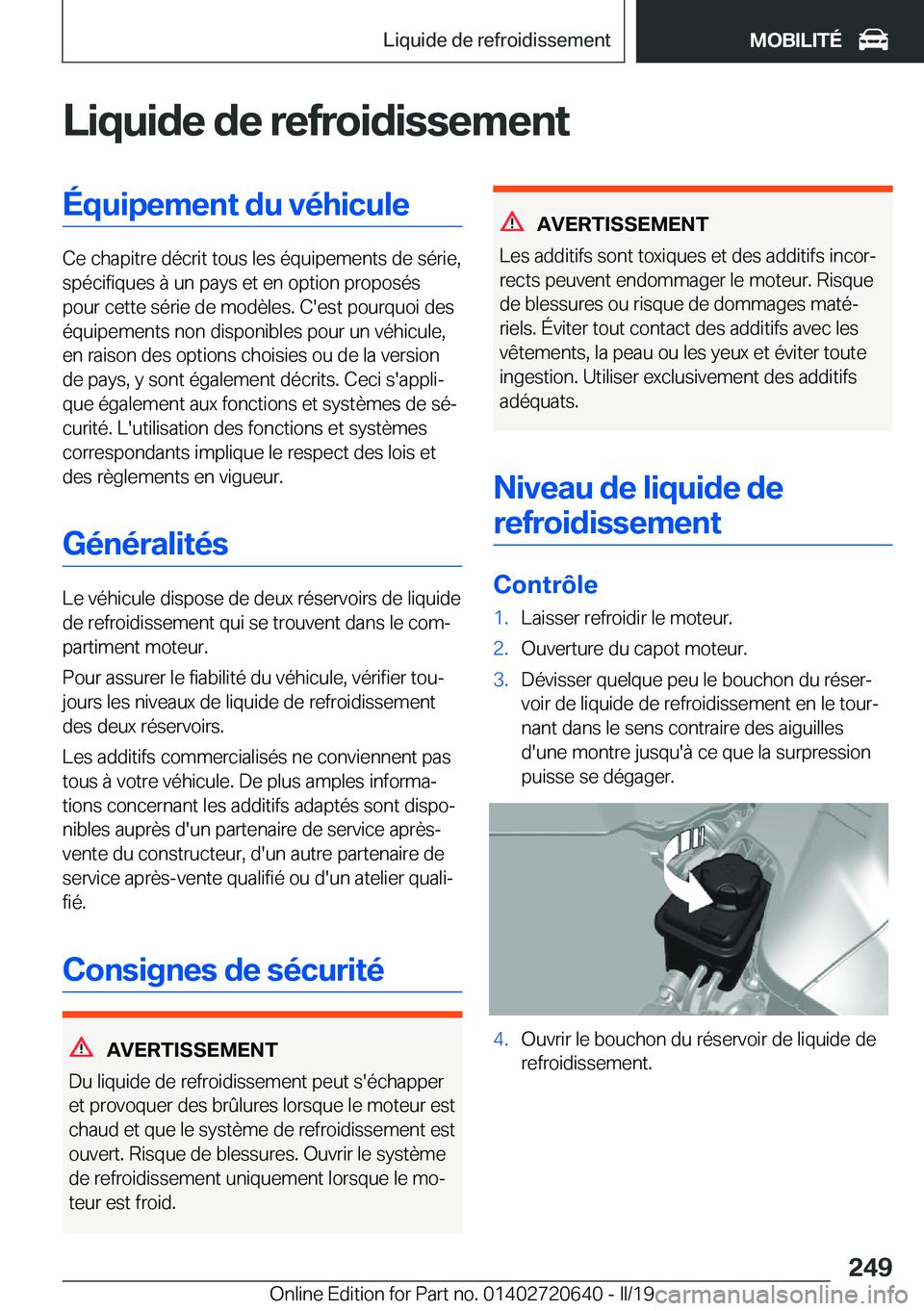 BMW M2 2020  Notices Demploi (in French) �L�i�q�u�i�d�e��d�e��r�e�f�r�o�i�d�i�s�s�e�m�e�n�t�É�q�u�i�p�e�m�e�n�t��d�u��v�é�h�i�c�u�l�e
�C�e��c�h�a�p�i�t�r�e��d�é�c�r�i�t��t�o�u�s��l�e�s��é�q�u�i�p�e�m�e�n�t�s��d�e��s�é�r�i�e�,