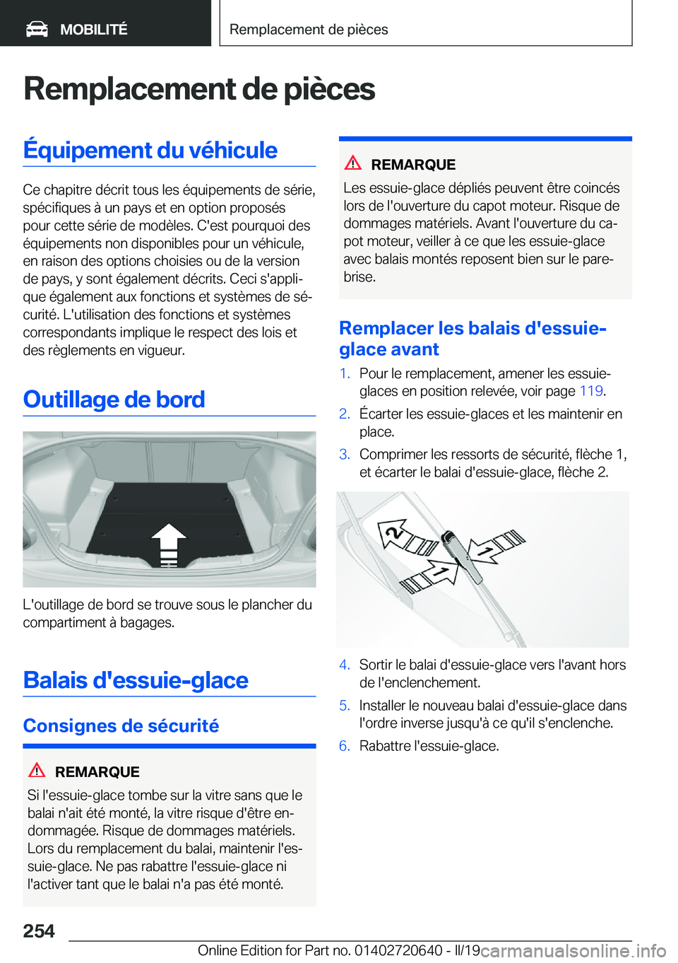 BMW M2 2020  Notices Demploi (in French) �R�e�m�p�l�a�c�e�m�e�n�t��d�e��p�i�è�c�e�s�É�q�u�i�p�e�m�e�n�t��d�u��v�é�h�i�c�u�l�e
�C�e��c�h�a�p�i�t�r�e��d�é�c�r�i�t��t�o�u�s��l�e�s��é�q�u�i�p�e�m�e�n�t�s��d�e��s�é�r�i�e�,�s�p�é