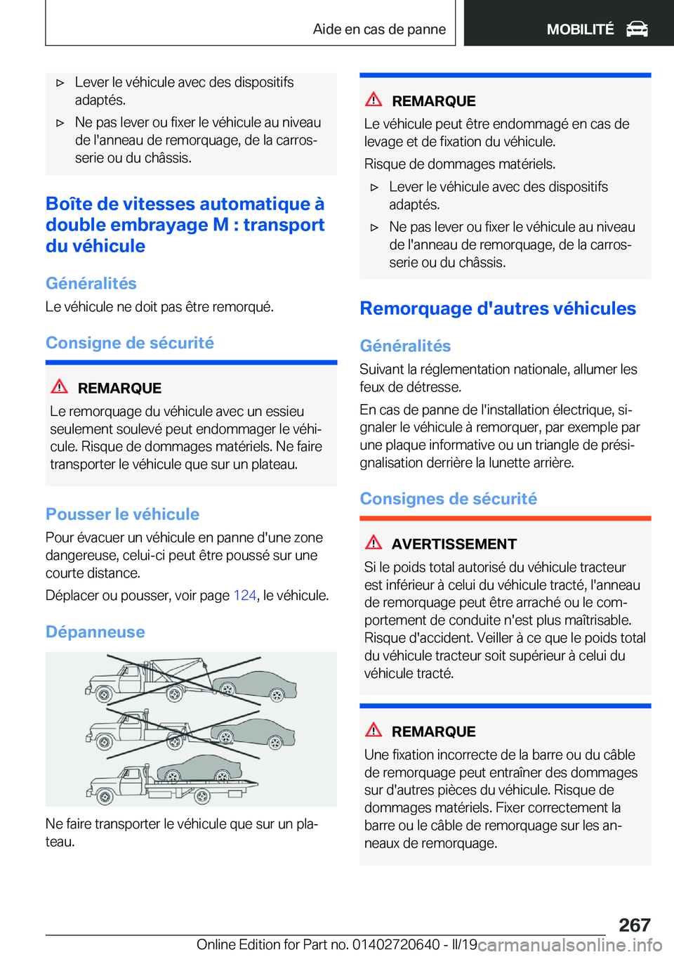 BMW M2 2020  Notices Demploi (in French) 'x�L�e�v�e�r��l�e��v�é�h�i�c�u�l�e��a�v�e�c��d�e�s��d�i�s�p�o�s�i�t�i�f�s
�a�d�a�p�t�é�s�.'x�N�e��p�a�s��l�e�v�e�r��o�u��f�i�x�e�r��l�e��v�é�h�i�c�u�l�e��a�u��n�i�v�e�a�u �d�e�