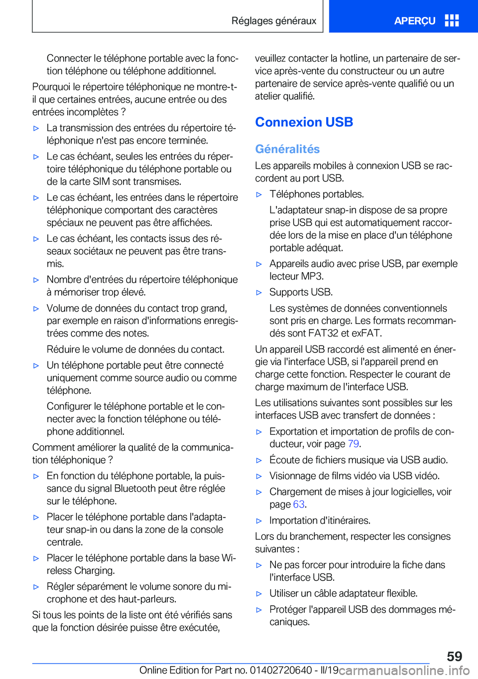BMW M2 2020  Notices Demploi (in French) �C�o�n�n�e�c�t�e�r��l�e��t�é�l�é�p�h�o�n�e��p�o�r�t�a�b�l�e��a�v�e�c��l�a��f�o�n�cj
�t�i�o�n��t�é�l�é�p�h�o�n�e��o�u��t�é�l�é�p�h�o�n�e��a�d�d�i�t�i�o�n�n�e�l�.
�P�o�u�r�q�u�o�i��l�e