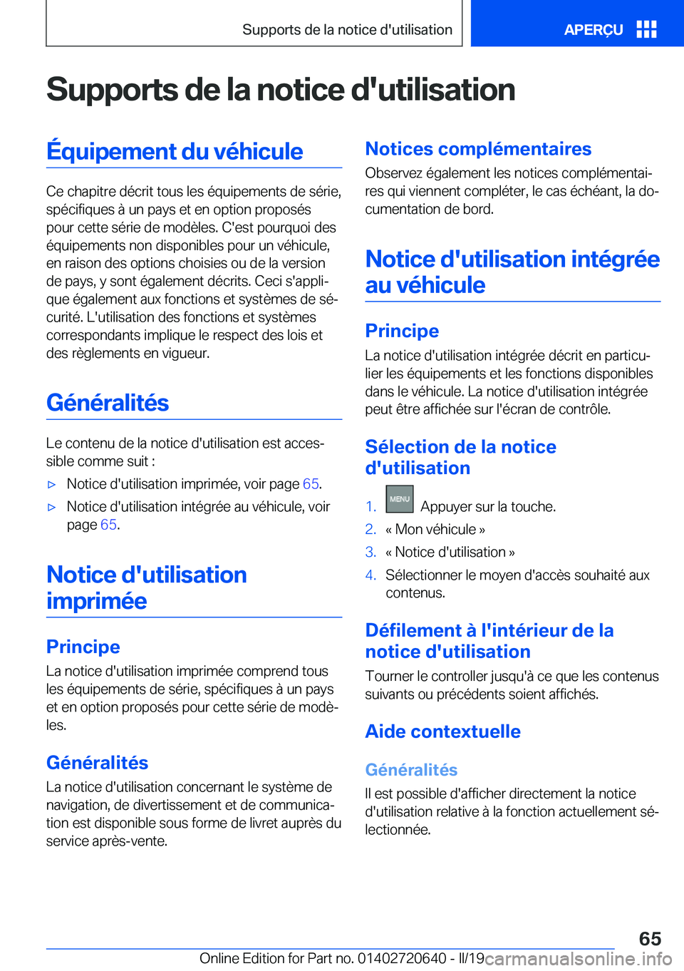 BMW M2 2020  Notices Demploi (in French) �S�u�p�p�o�r�t�s��d�e��l�a��n�o�t�i�c�e��d�'�u�t�i�l�i�s�a�t�i�o�n�É�q�u�i�p�e�m�e�n�t��d�u��v�é�h�i�c�u�l�e
�C�e��c�h�a�p�i�t�r�e��d�é�c�r�i�t��t�o�u�s��l�e�s��é�q�u�i�p�e�m�e�n�t�