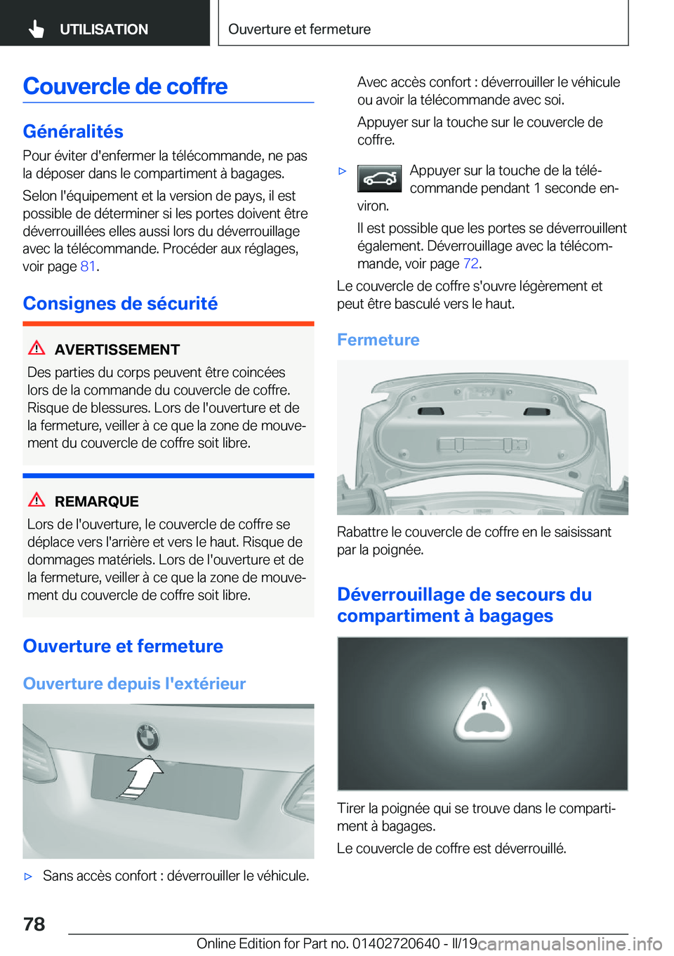 BMW M2 2020  Notices Demploi (in French) �C�o�u�v�e�r�c�l�e��d�e��c�o�f�f�r�e
�G�é�n�é�r�a�l�i�t�é�s
�P�o�u�r��é�v�i�t�e�r��d�'�e�n�f�e�r�m�e�r��l�a��t�é�l�é�c�o�m�m�a�n�d�e�,��n�e��p�a�s
�l�a��d�é�p�o�s�e�r��d�a�n�s��l