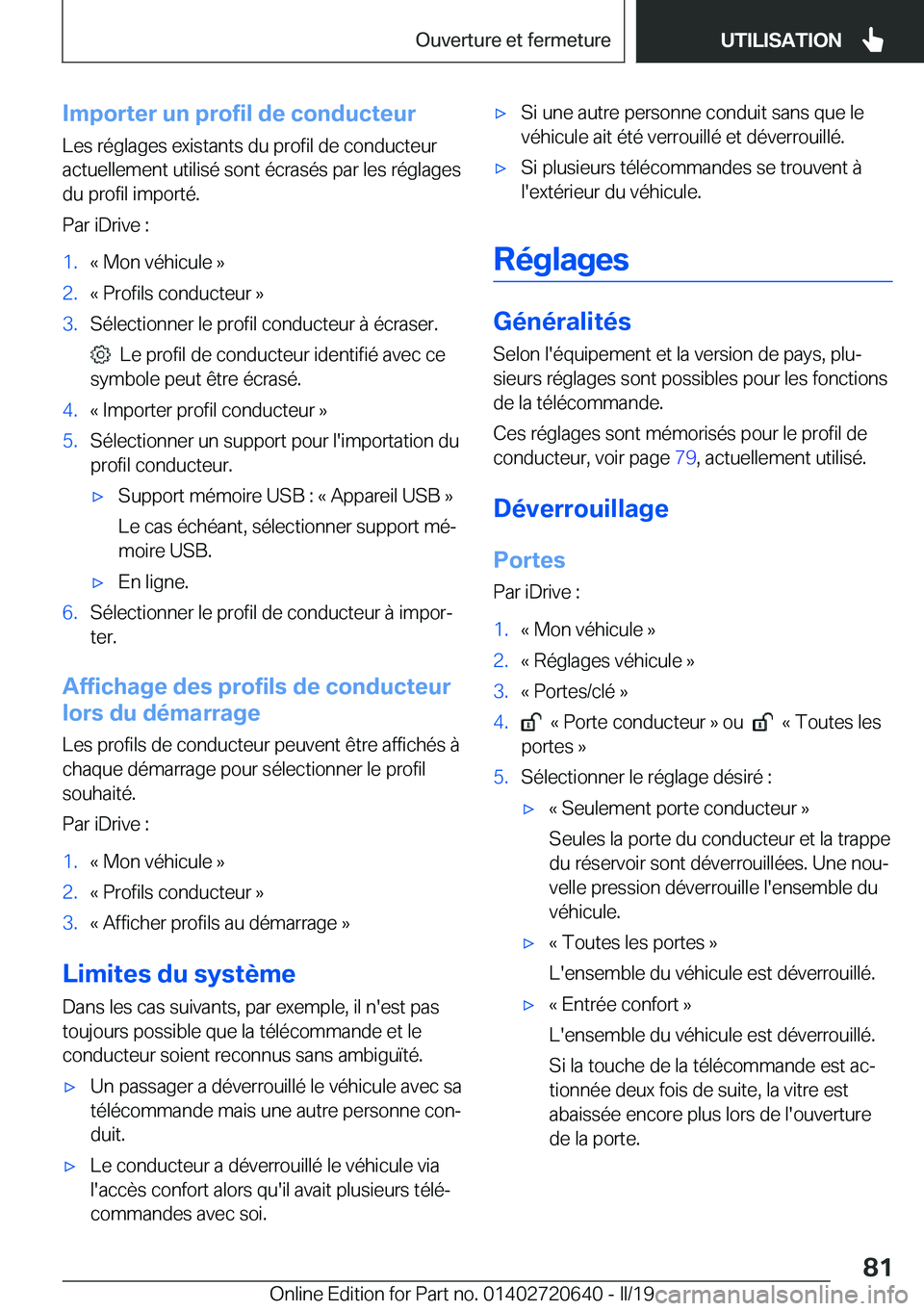 BMW M2 2020  Notices Demploi (in French) �I�m�p�o�r�t�e�r��u�n��p�r�o�f�i�l��d�e��c�o�n�d�u�c�t�e�u�r�L�e�s��r�é�g�l�a�g�e�s��e�x�i�s�t�a�n�t�s��d�u��p�r�o�f�i�l��d�e��c�o�n�d�u�c�t�e�u�r
�a�c�t�u�e�l�l�e�m�e�n�t��u�t�i�l�i�s�é�