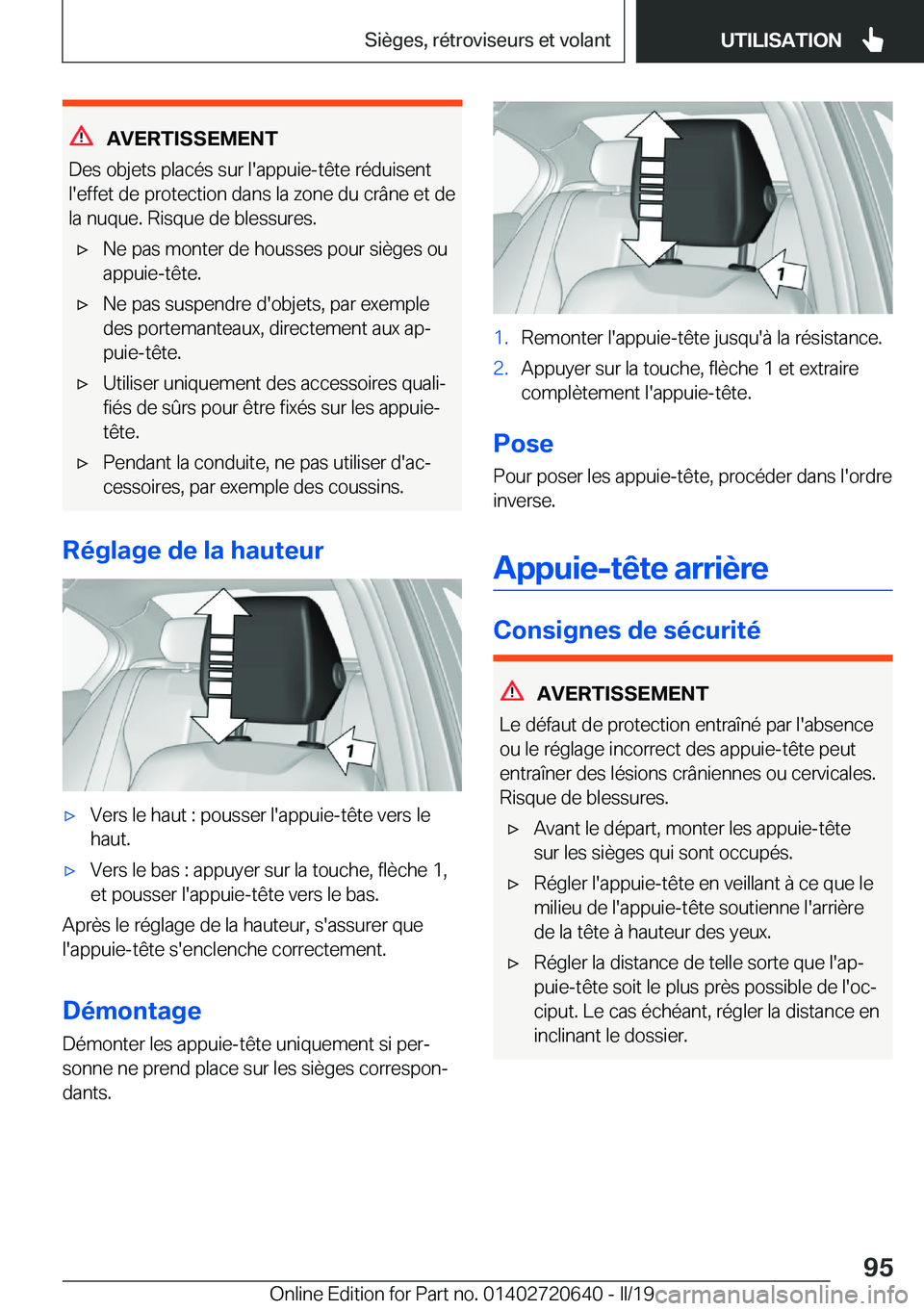 BMW M2 2020  Notices Demploi (in French) �A�V�E�R�T�I�S�S�E�M�E�N�T
�D�e�s��o�b�j�e�t�s��p�l�a�c�é�s��s�u�r��l�'�a�p�p�u�i�e�-�t�ê�t�e��r�é�d�u�i�s�e�n�t
�l�'�e�f�f�e�t��d�e��p�r�o�t�e�c�t�i�o�n��d�a�n�s��l�a��z�o�n�e��