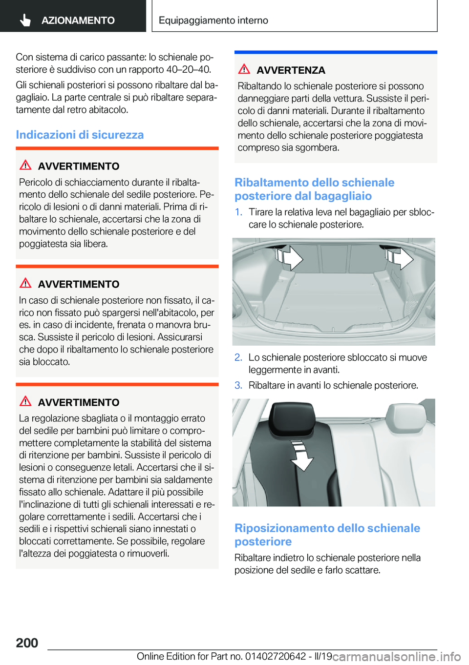 BMW M2 2020  Libretti Di Uso E manutenzione (in Italian) �C�o�n��s�i�s�t�e�m�a��d�i��c�a�r�i�c�o��p�a�s�s�a�n�t�e�:��l�o��s�c�h�i�e�n�a�l�e��p�oª
�s�t�e�r�i�o�r�e��è��s�u�d�d�i�v�i�s�o��c�o�n��u�n��r�a�p�p�o�r�t�o��4�0m�2�0m�4�0�.
�G�l�i�