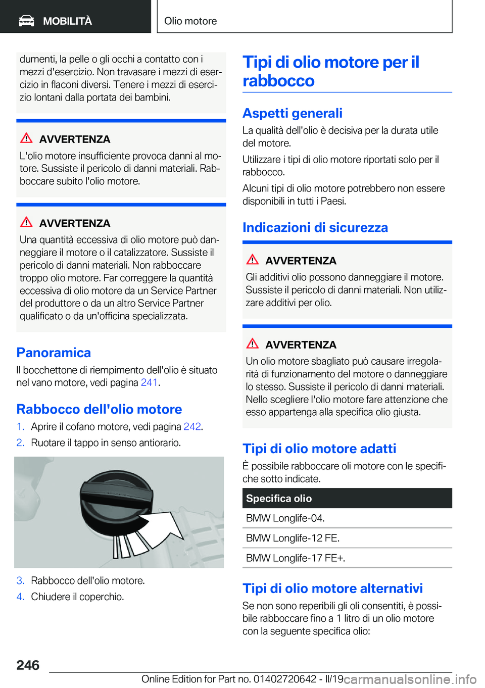 BMW M2 2020  Libretti Di Uso E manutenzione (in Italian) �d�u�m�e�n�t�i�,��l�a��p�e�l�l�e��o��g�l�i��o�c�c�h�i��a��c�o�n�t�a�t�t�o��c�o�n��i
�m�e�z�z�i��d�'�e�s�e�r�c�i�z�i�o�.��N�o�n��t�r�a�v�a�s�a�r�e��i��m�e�z�z�i��d�i��e�s�e�rª
�c�