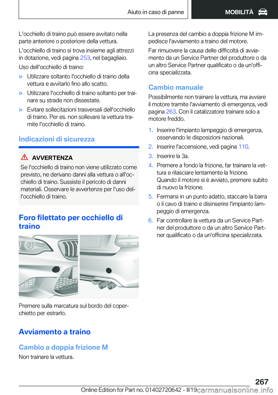 BMW M2 2020  Libretti Di Uso E manutenzione (in Italian) �L�'�o�c�c�h�i�e�l�l�o��d�i��t�r�a�i�n�o��p�u�