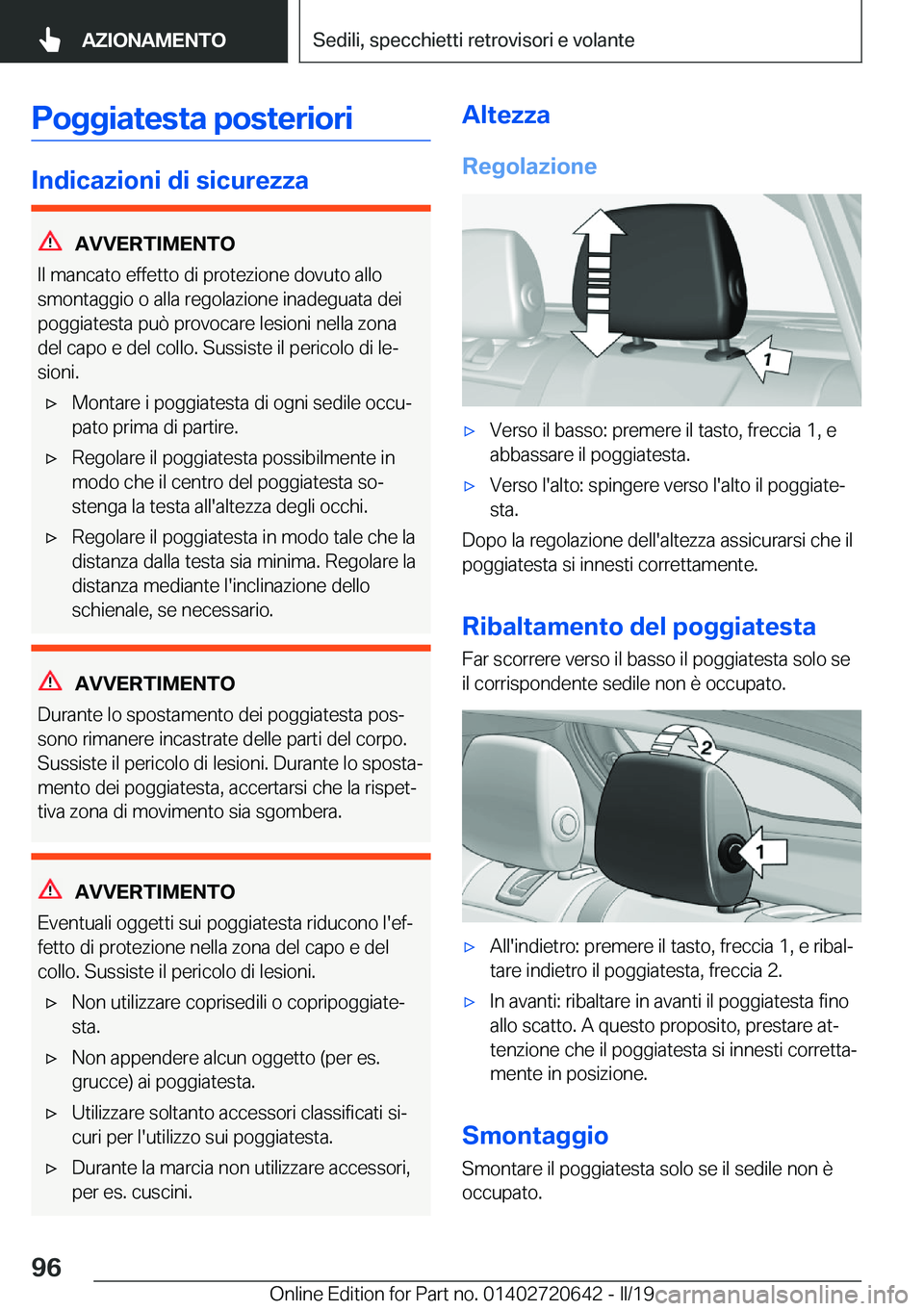 BMW M2 2020  Libretti Di Uso E manutenzione (in Italian) �P�o�g�g�i�a�t�e�s�t�a��p�o�s�t�e�r�i�o�r�i
�I�n�d�i�c�a�z�i�o�n�i��d�i��s�i�c�u�r�e�z�z�a
�A�V�V�E�R�T�I�M�E�N�T�O
�I�l��m�a�n�c�a�t�o��e�f�f�e�t�t�o��d�i��p�r�o�t�e�z�i�o�n�e��d�o�v�u�t�o��
