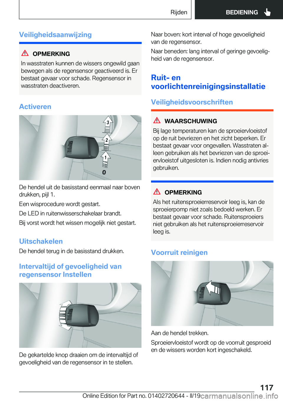 BMW M2 2020  Instructieboekjes (in Dutch) �V�e�i�l�i�g�h�e�i�d�s�a�a�n�w�i�j�z�i�n�g
�O�P�M�E�R�K�I�N�G
�I�n��w�a�s�s�t�r�a�t�e�n��k�u�n�n�e�n��d�e��w�i�s�s�e�r�s��o�n�g�e�w�i�l�d��g�a�a�n �b�e�w�e�g�e�n��a�l�s��d�e��r�e�g�e�n�s�e�n�