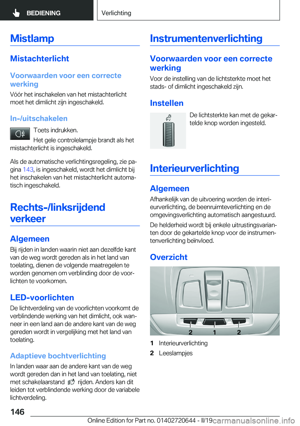 BMW M2 2020  Instructieboekjes (in Dutch) �M�i�s�t�l�a�m�p
�M�i�s�t�a�c�h�t�e�r�l�i�c�h�t�V�o�o�r�w�a�a�r�d�e�n��v�o�o�r��e�e�n��c�o�r�r�e�c�t�e
�w�e�r�k�i�n�g
�V�