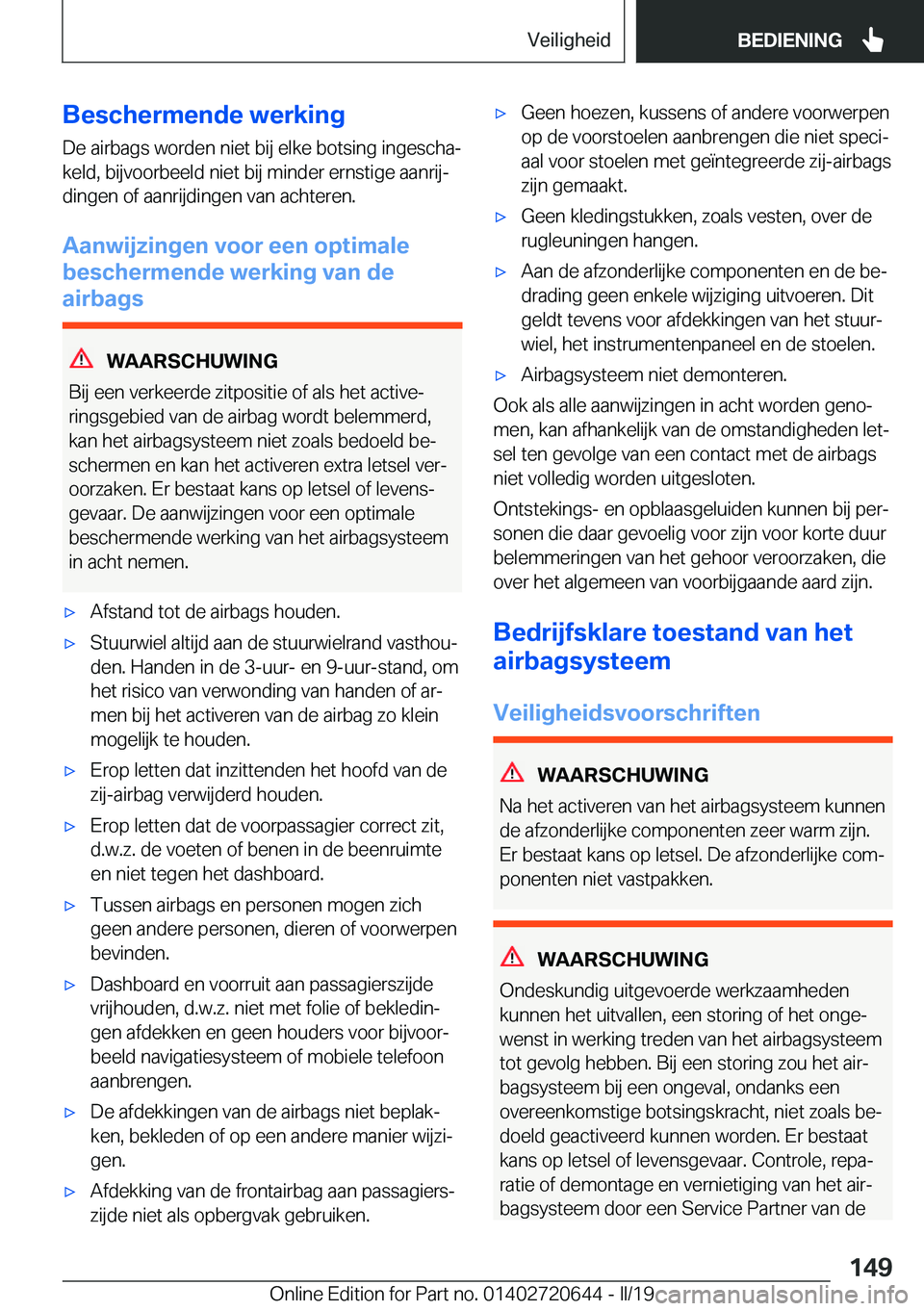 BMW M2 2020  Instructieboekjes (in Dutch) �B�e�s�c�h�e�r�m�e�n�d�e��w�e�r�k�i�n�g�D�e��a�i�r�b�a�g�s��w�o�r�d�e�n��n�i�e�t��b�i�j��e�l�k�e��b�o�t�s�i�n�g��i�n�g�e�s�c�h�aj
�k�e�l�d�,��b�i�j�v�o�o�r�b�e�e�l�d��n�i�e�t��b�i�j��m�i�