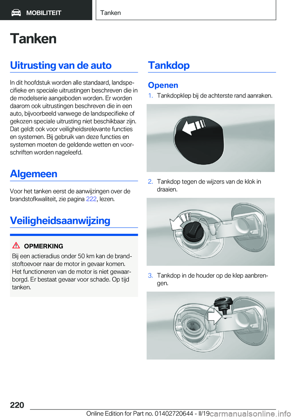 BMW M2 2020  Instructieboekjes (in Dutch) �T�a�n�k�e�n�U�i�t�r�u�s�t�i�n�g��v�a�n��d�e��a�u�t�o
�I�n��d�i�t��h�o�o�f�d�s�t�u�k��w�o�r�d�e�n��a�l�l�e��s�t�a�n�d�a�a�r�d�,��l�a�n�d�s�p�ej�c�i�f�i�e�k�e��e�n��s�p�e�c�i�a�l�e��u�i�t�